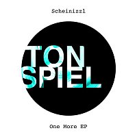 Scheinizzl – One More EP