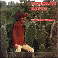 Gerardo Reyes – Gerardo Reyes (El Huerfano)