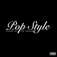 Drake, The Throne – Pop Style