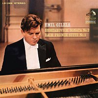 Emil Gilels – Shostakovich: Piano Sonata No. 2 in B Minor, Op. 61 & Bach: French Suite No. 5 in G Major, BWV 816