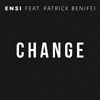 Change (feat. Patrick Benifei)