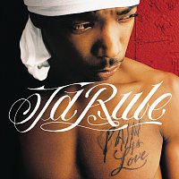 Ja Rule – Pain Is Love