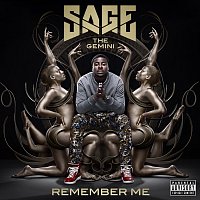 Sage The Gemini – Remember Me