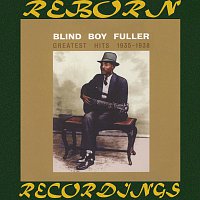 Blind Boy Fuller – Greatest Hits 1935-1938 (HD Remastered)
