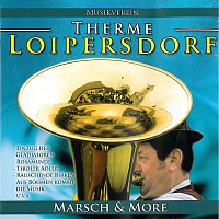 Musikverein Therme Loipersdorf  -  Marsch & More – Marsch & More  -  Musikverein Therme Loipersdorf