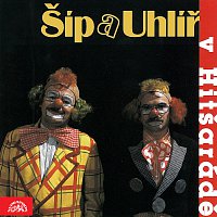 Karel Šíp, Jaroslav Uhlíř – Šíp a Uhlíř v Hitšarádě MP3