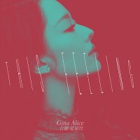 Gina Alice – This Feeling