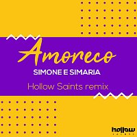 Simone & Simaria, Hollow Saints – Amoreco [Remix]