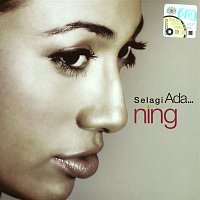 Ning Baizura – Selagi Ada ... Ning