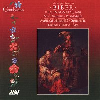 Biber: Violin Sonatas, 1681; Nisi Dominus; Passacaglia