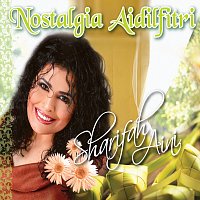 Datuk Sharifah Aini – Nostalgia Aidilfitri