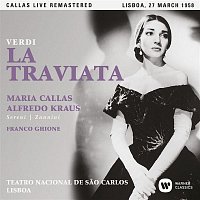 Maria Callas – Verdi: La traviata (1958 - Lisbon) - Callas Live Remastered