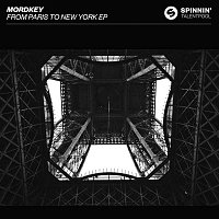 Mordkey – From Paris To New York EP