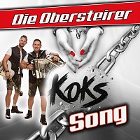 Die Obersteirer – Koks Song