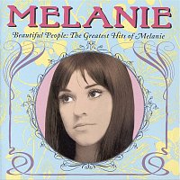 Melanie – Beautiful People: The Greatest Hits of Melanie