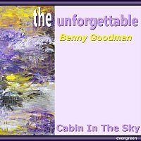 Benny Goodman – Cabin in the Sky