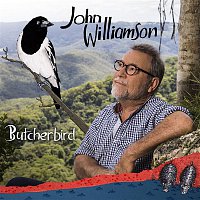 John Williamson – Butcherbird