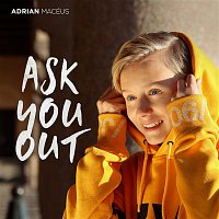 Adrian Macéus – Ask You Out