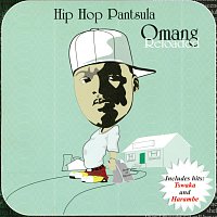Hip Hop Pantsula – O Mang Reloaded