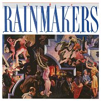 The Rainmakers – The Rainmakers