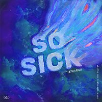 So Sick [Remixes]