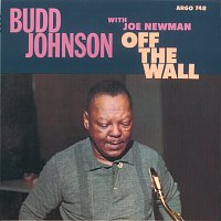 Budd Johnson, Joe Newman – Off The Wall