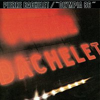 Pierre Bachelet – Live Olympia '86