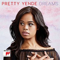 Pretty Yende – Dreams
