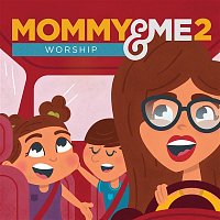 Mommy & Me Worship, Vol. 2