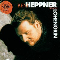 Ben Heppner – Lohengrin