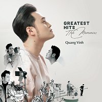 Quang Vinh – Greatest Hits - The Memories