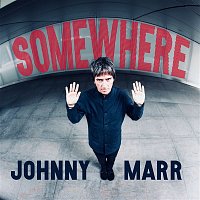 Johnny Marr – Somewhere