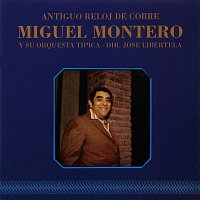 Miguel Montero – Antiguo Reloj De Cobre