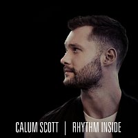 Calum Scott – Rhythm Inside