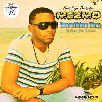 Přední strana obalu CD Everything Stop (When Yuh Whine)