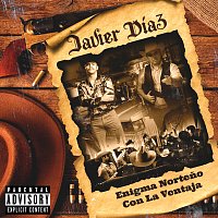 Enigma Norteno, La Ventaja – Javier Díaz