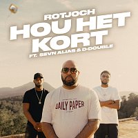 Rotjoch, Sevn Alias, D-Double – Hou Het Kort