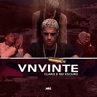 VN Vinte – Claro E No Escuro