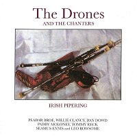 Různí interpreti – The Drones and the Chanters - Irish Pipering