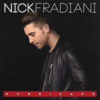 Nick Fradiani – Hurricane
