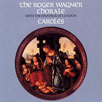 Roger Wagner Chorale – Caroles