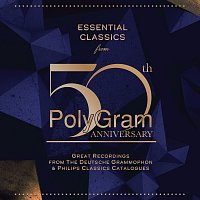 - - – Essential Classics From ... PolyGram 50th Anniversary