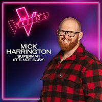 Mick Harrington – Superman (It's Not Easy) [The Voice Australia 2021 Performance / Live]