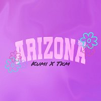 Kumi, TKM – Arizona