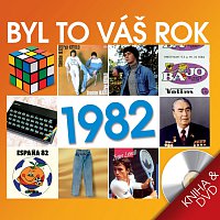 Byl to váš rok 1982