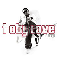 Toby Love – Toby Love Reloaded