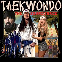 Taekwondo [Original Motion Picture Soundtrack]