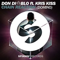 Don Diablo – Chain Reaction (Domino) [feat. Kris Kiss]