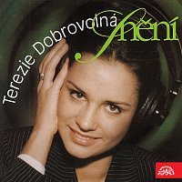 Terezie Dobrovolná – Snění