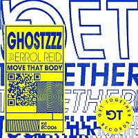 GHOSTZzz – Move That Body (feat. Errol Reid)